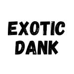 Exotic Dank